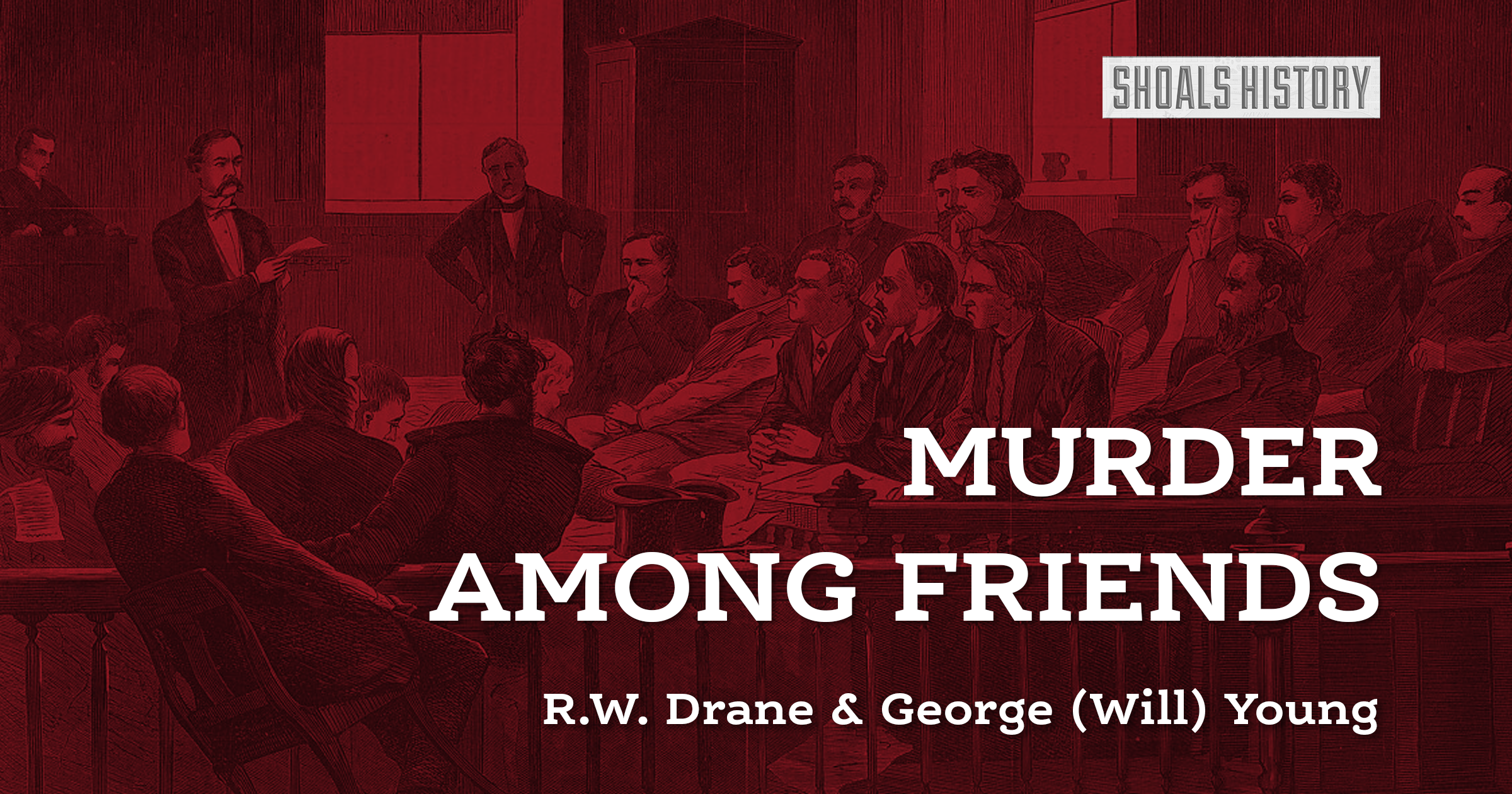 RW Drane murder of george will young