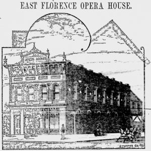 East Florence Opera House