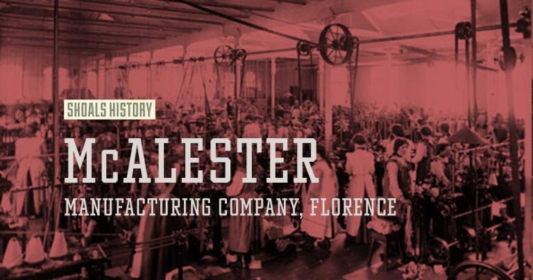Mcalester manufacturing company of florence alabama