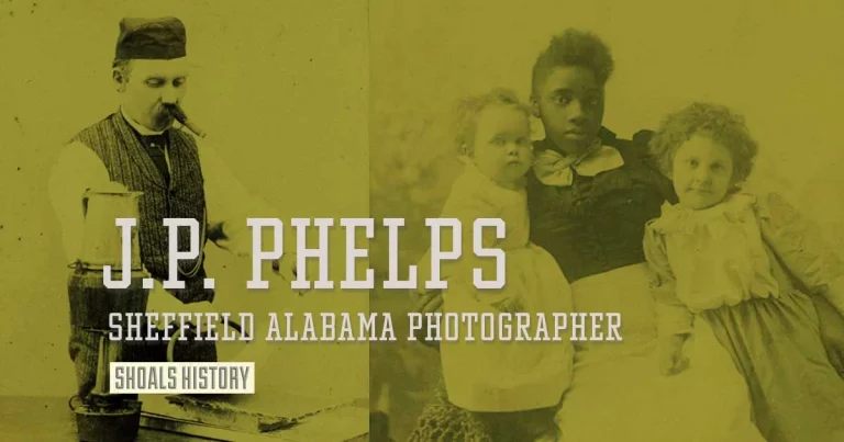 JP Phelps of Sheffield, Alabama