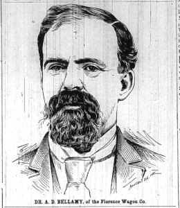 Florence Wagon Works founder, Dr. Alfred David Bellamy